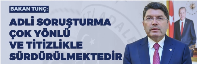 Adalet Bakanı Tunç’tan Kartalkaya’daki Otel Yangını Soruşturmasına İlişkin Açıklama