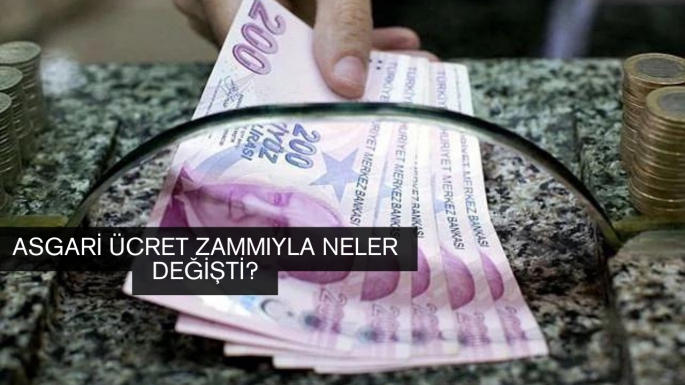 Asgari ücret zammıyla neler değişti?