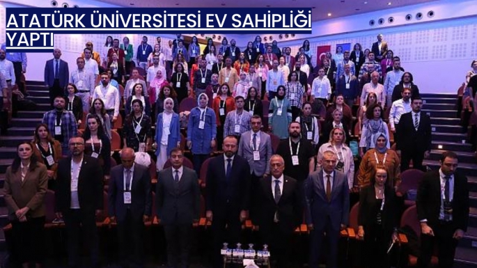 Atatürk Üniversitesi ev sahipliği yaptı