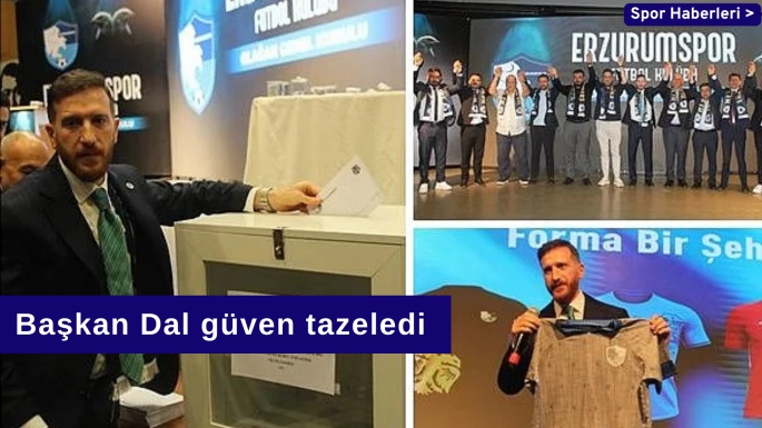 Başkan Dal güven tazeledi