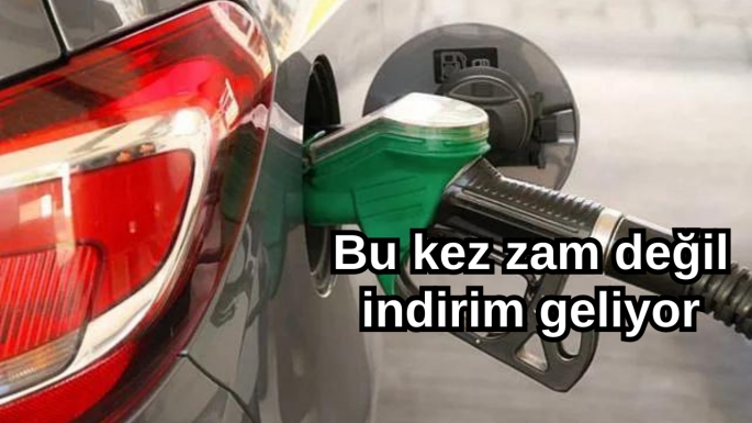 Bu kez zam değil indirim geliyor