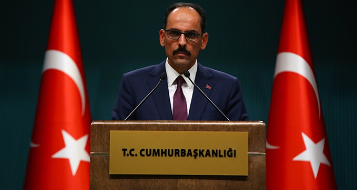 Cumhurbaşkanlığı Sözcüsü Kalın: ‘Türkiye, Yunanistan ile önkoşulsuz olarak istikşafi görüşmelere hazırdır’