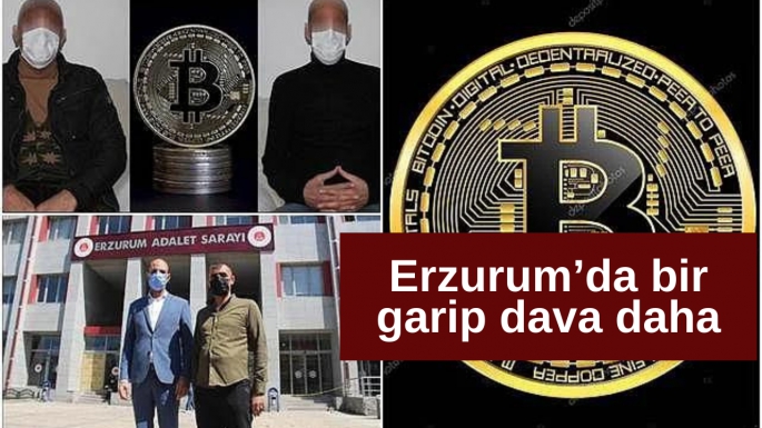 Erzurum'da garip dava