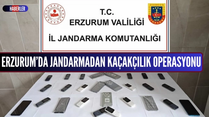 Erzurum’da Jandarmadan Kaçakçılık Operasyonu