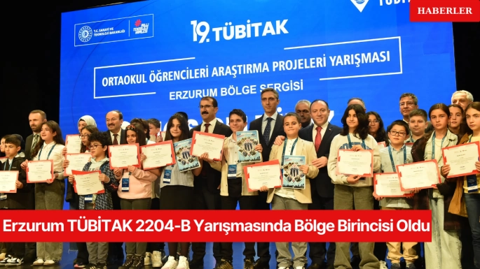 Erzurum TÜBİTAK 2204-B Yarışmasında Bölge Birincisi Oldu