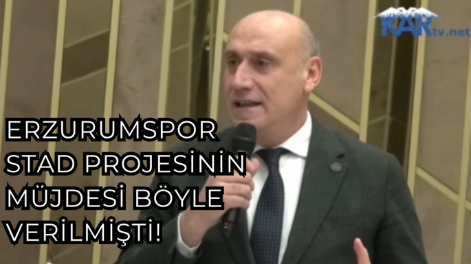 Erzurumspor Stad projesinin müjdesi böyle verilmişti!