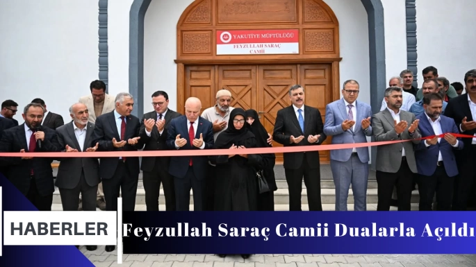 Feyzullah Saraç Camii Dualarla Açıldı