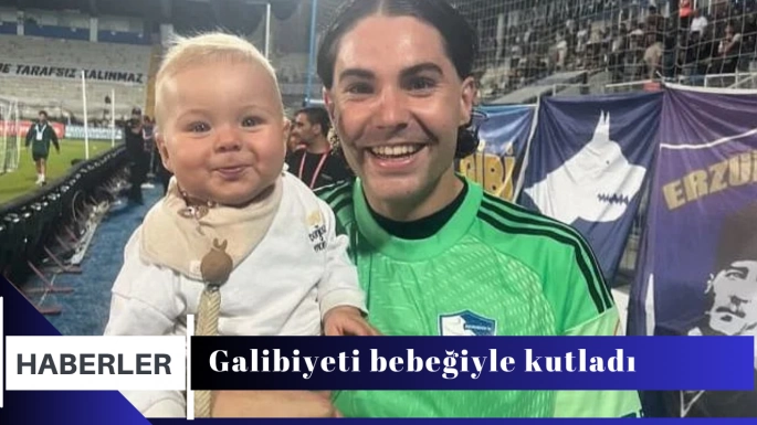 Galibiyeti bebeğiyle kutladı