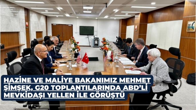 HAZİNE VE MALİYE BAKANIMIZ MEHMET ŞİMŞEK, G20 TOPLANTILARINDA ABD’Lİ MEVKİDAŞI YELLEN İLE GÖRÜŞTÜ