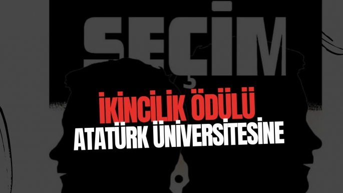İkincilik ödülü Atatürk Üniversitesine