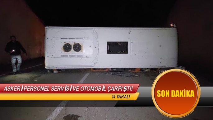 Otomobil ile askeri personel servisi çarpıştı: 14 asker yaralı