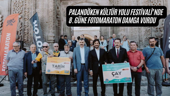    PALANDÖKEN KÜLTÜR YOLU FESTİVALİ’NDE   8. GÜNE FOTOMARATON DAMGA VURDU