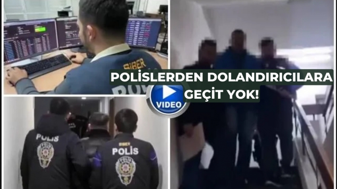 Polislerden dolandırıcılara geçit yok!