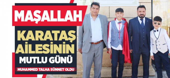 Ramazan Karataş oğlunu sünnet ettirmenin sevincini yaşadı