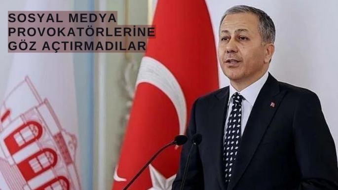 Sosyal medya provokatörlerine göz açtırmadılar