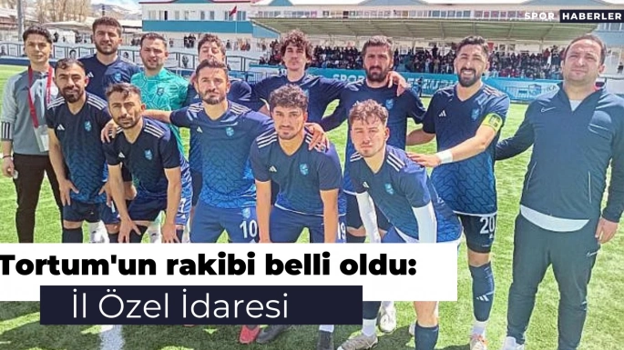 Tortum'un rakibi belli oldu: İl Özel İdaresi