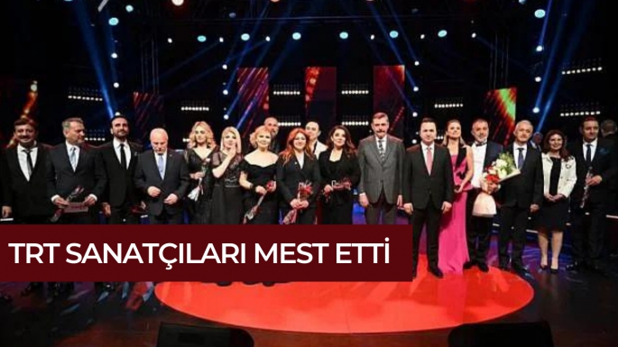TRT Sanatçıları mest etti