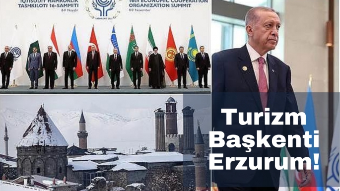 Turizm Başkenti Erzurum!